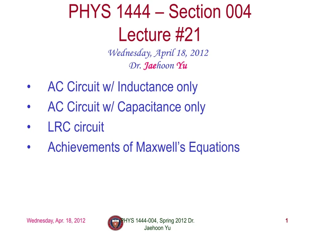 phys 1444 section 004 lecture 21