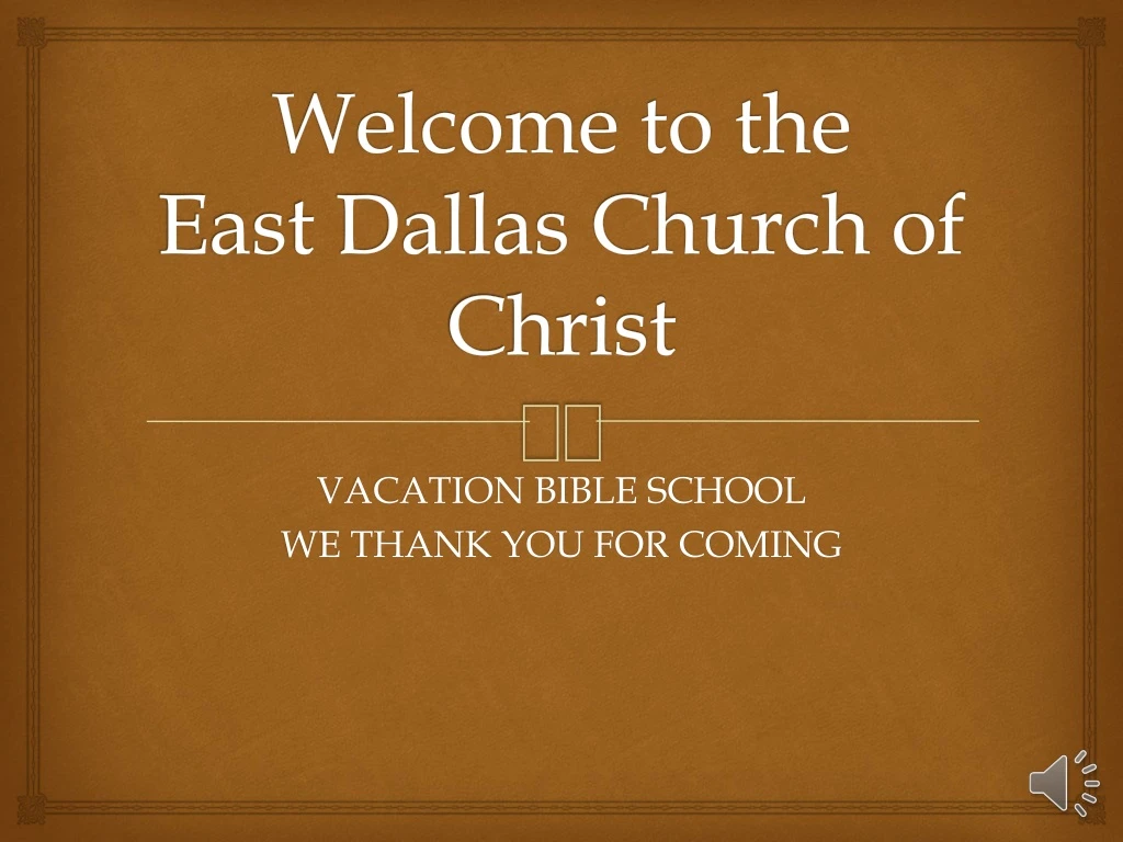 welcome to the east dallas church of christ