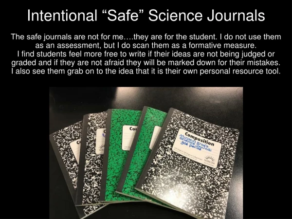 Intentional “Safe” Science Journals