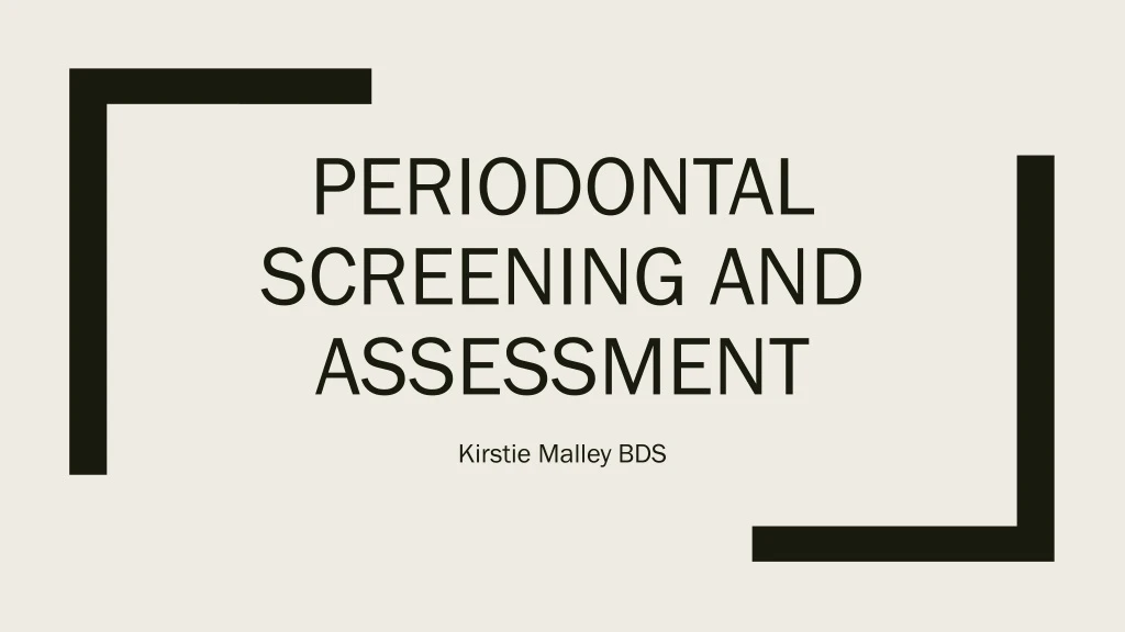 periodontal screening and assessment