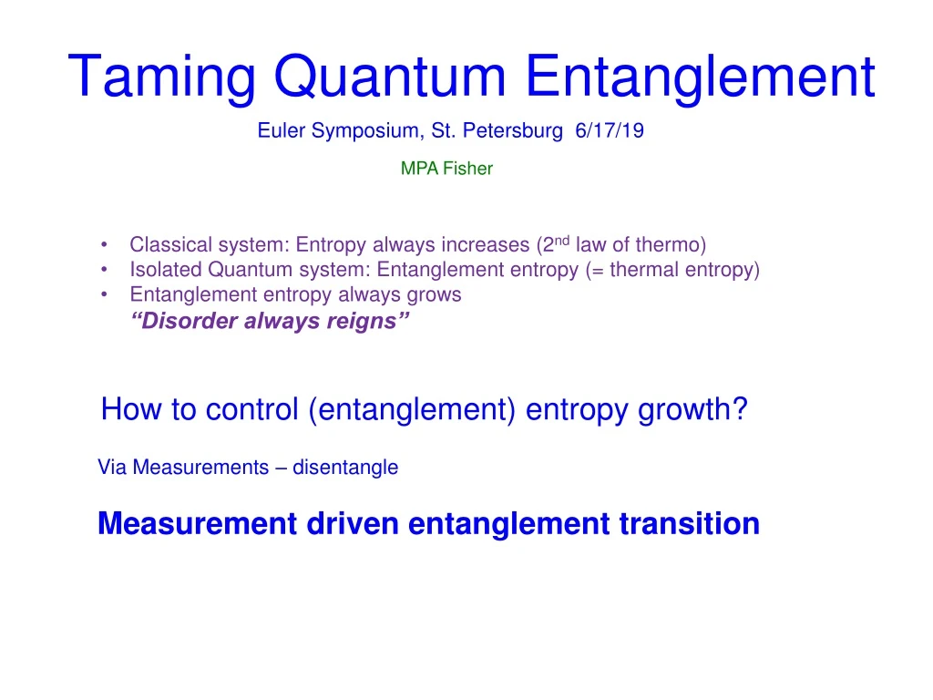 taming quantum entanglement