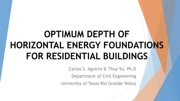 Optimum depth of Horizontal energy foundations for residential buildings