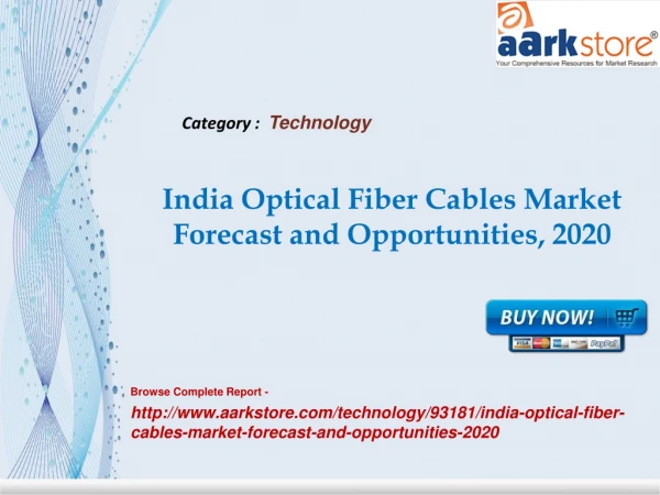 India Optical Fiber Cables Market Forecast and Opportunities, 2020