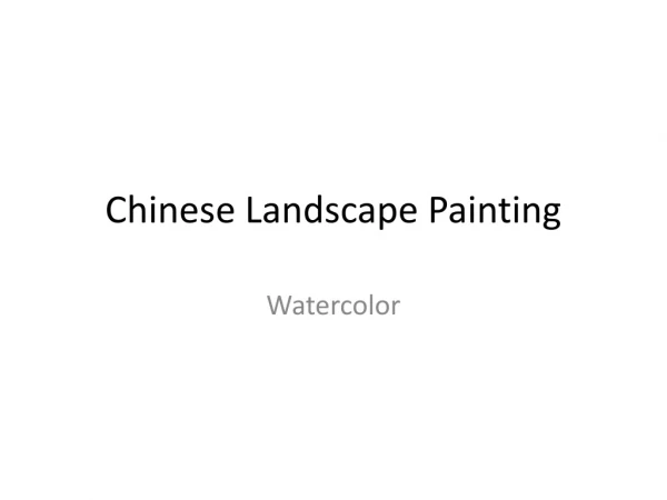 Chinese Landscape Painting