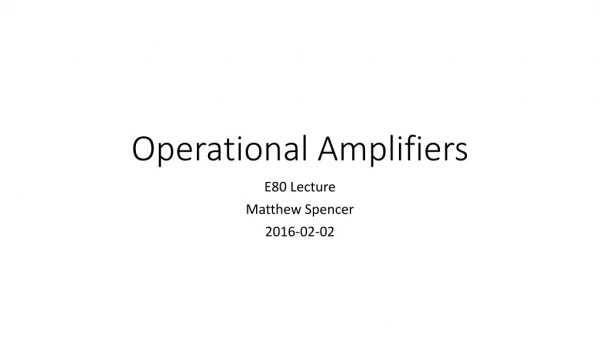 Operational Amplifiers