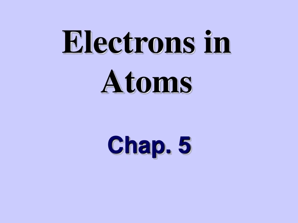 electrons in atoms