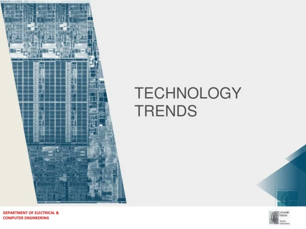 TECHNOLOGY TRENDS