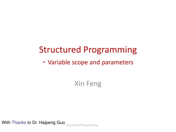Structured Programming - Variable scope and parameters