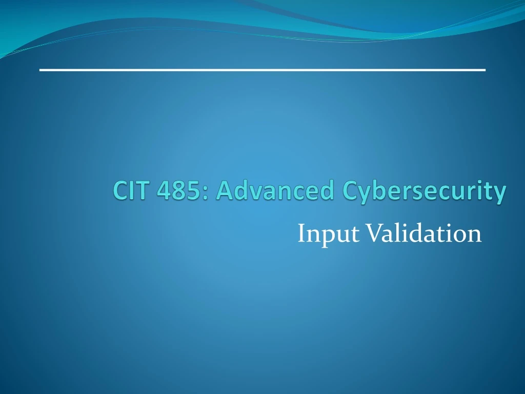 cit 485 advanced cybersecurity