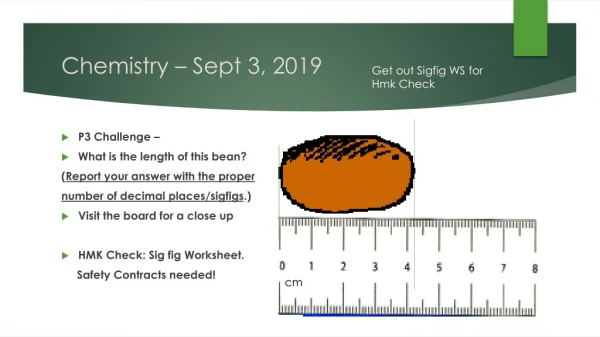 Chemistry – Sept 3, 2019