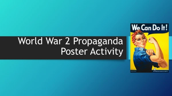World War 2 Propaganda Poster Activity
