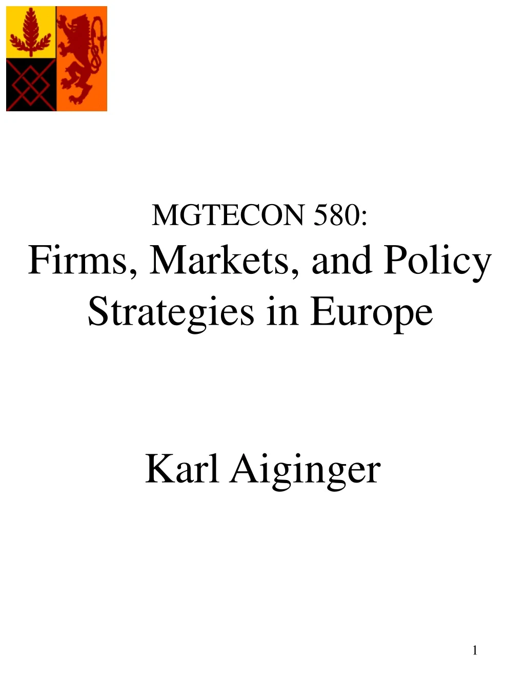 mgtecon 580 firms markets and policy strategies