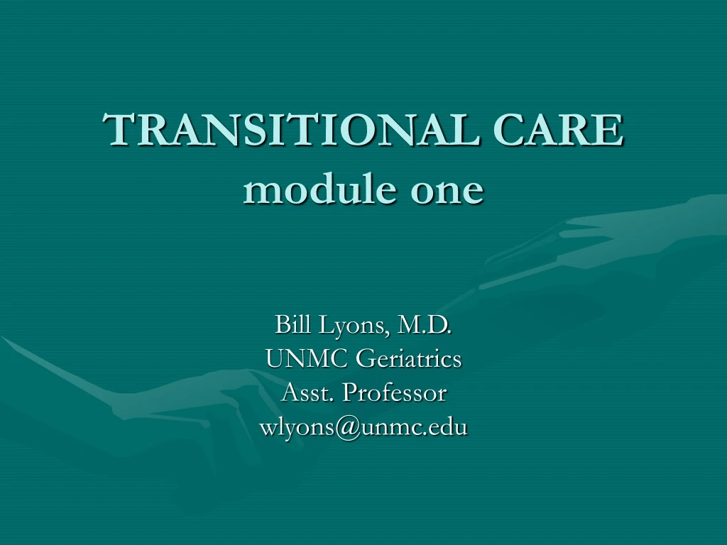 transitional care module one