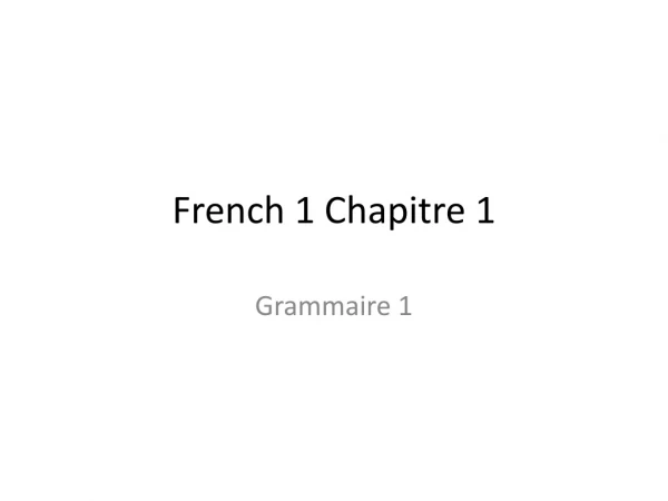 French 1 Chapitre 1