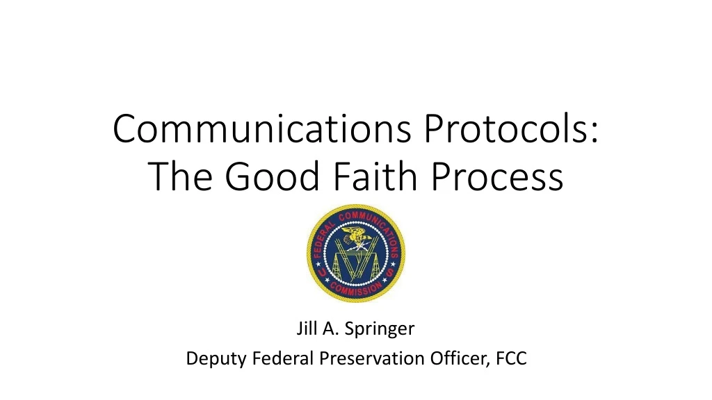 communications protocols the good faith process