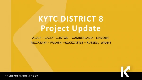 KYTC DISTRICT 8 Project Update
