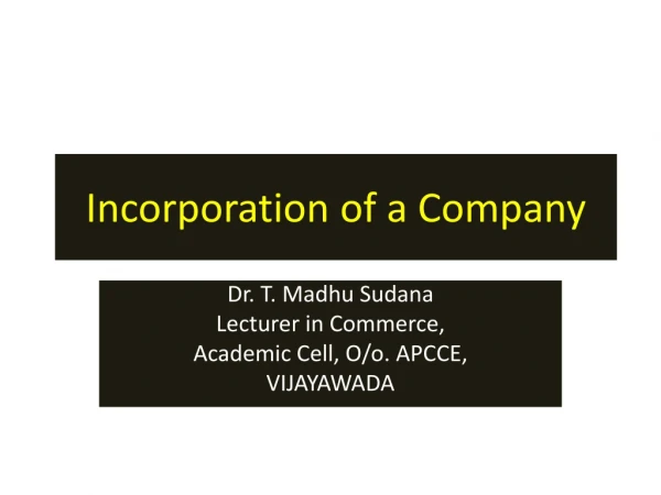 Incorporation of a Company