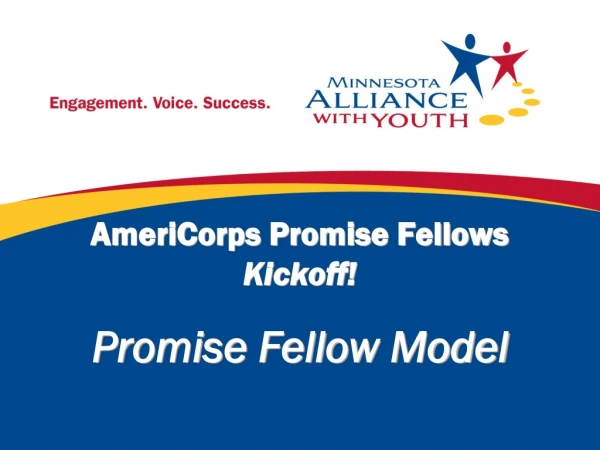 AmeriCorps Promise Fellows Kickoff!