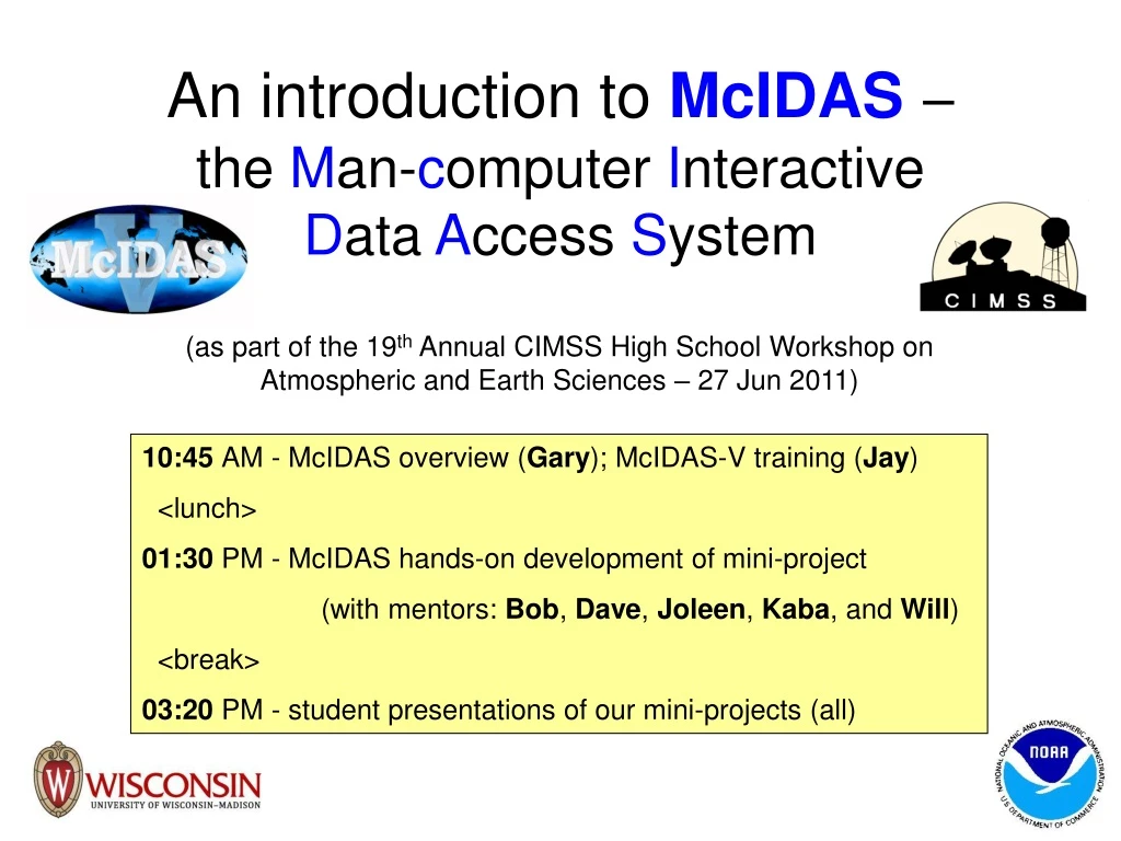 an introduction to mcidas the m an c omputer i nteractive d ata a ccess s ystem