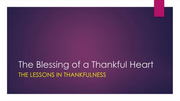 The Blessing of a Thankful Heart