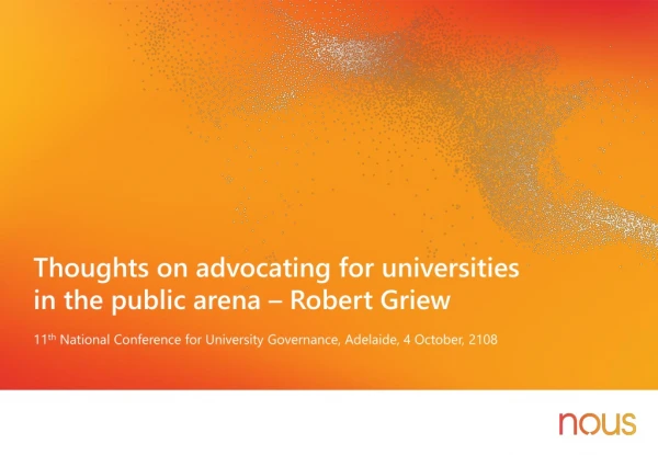 Thoughts on advocating for universities in the public arena – Robert Griew