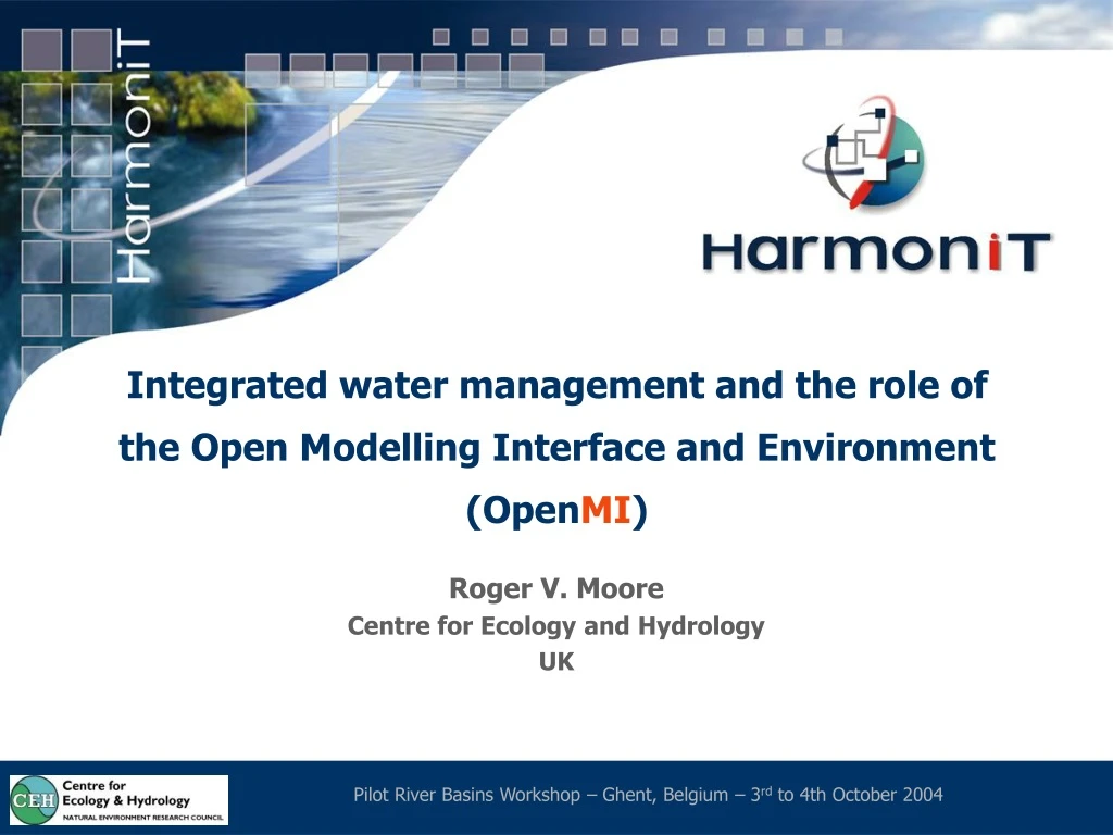 integrated water management and the role of the open modelling interface and environment open mi