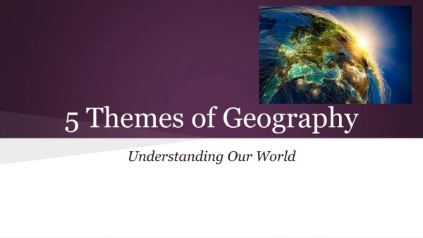 5 Themes of Geography