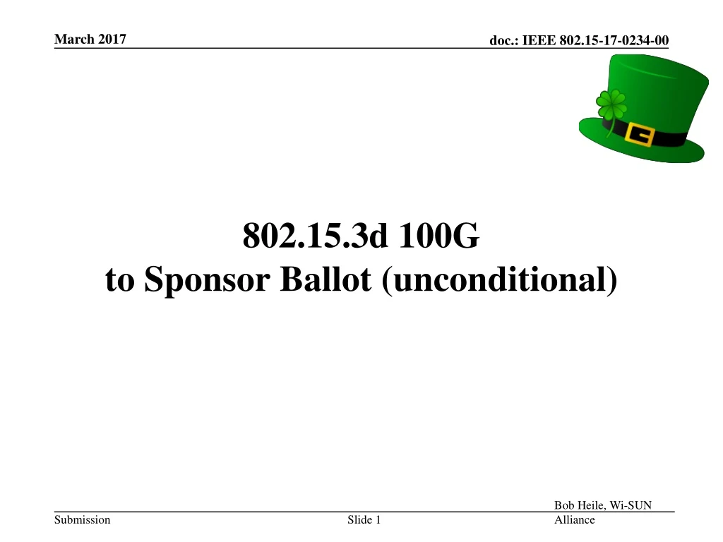 802 15 3d 100g to sponsor ballot unconditional