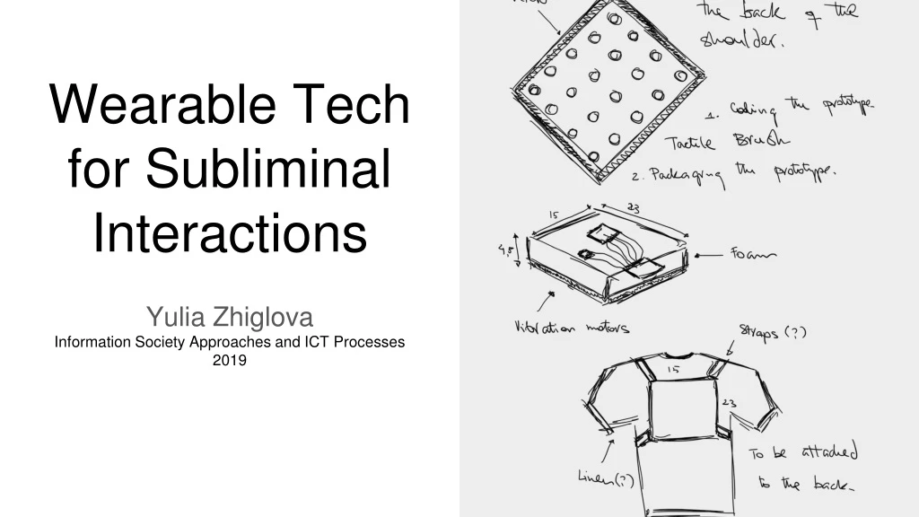 wearable tech for subliminal interactions