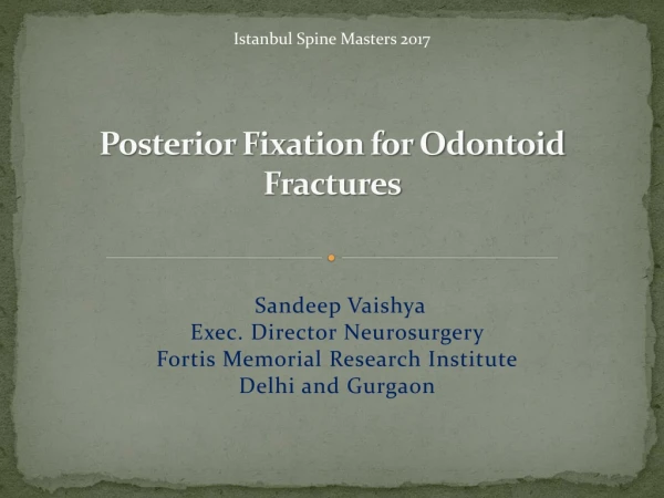 Posterior Fixation for Odontoid Fractures