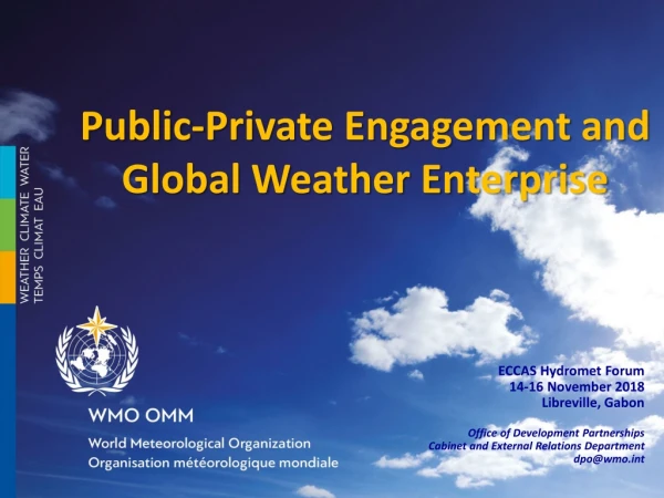 Public-Private Engagement and Global Weather Enterprise