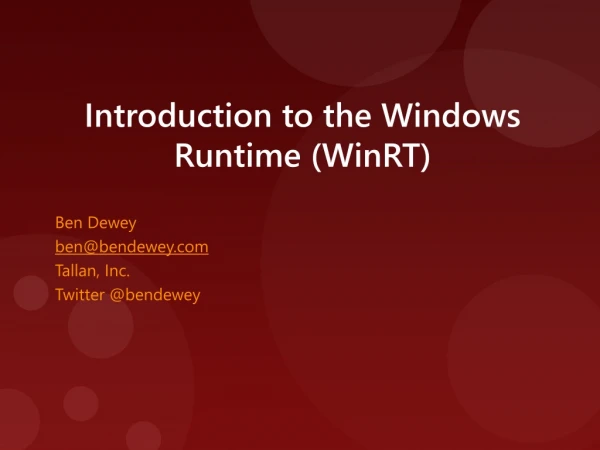 Introduction to the Windows Runtime ( WinRT )
