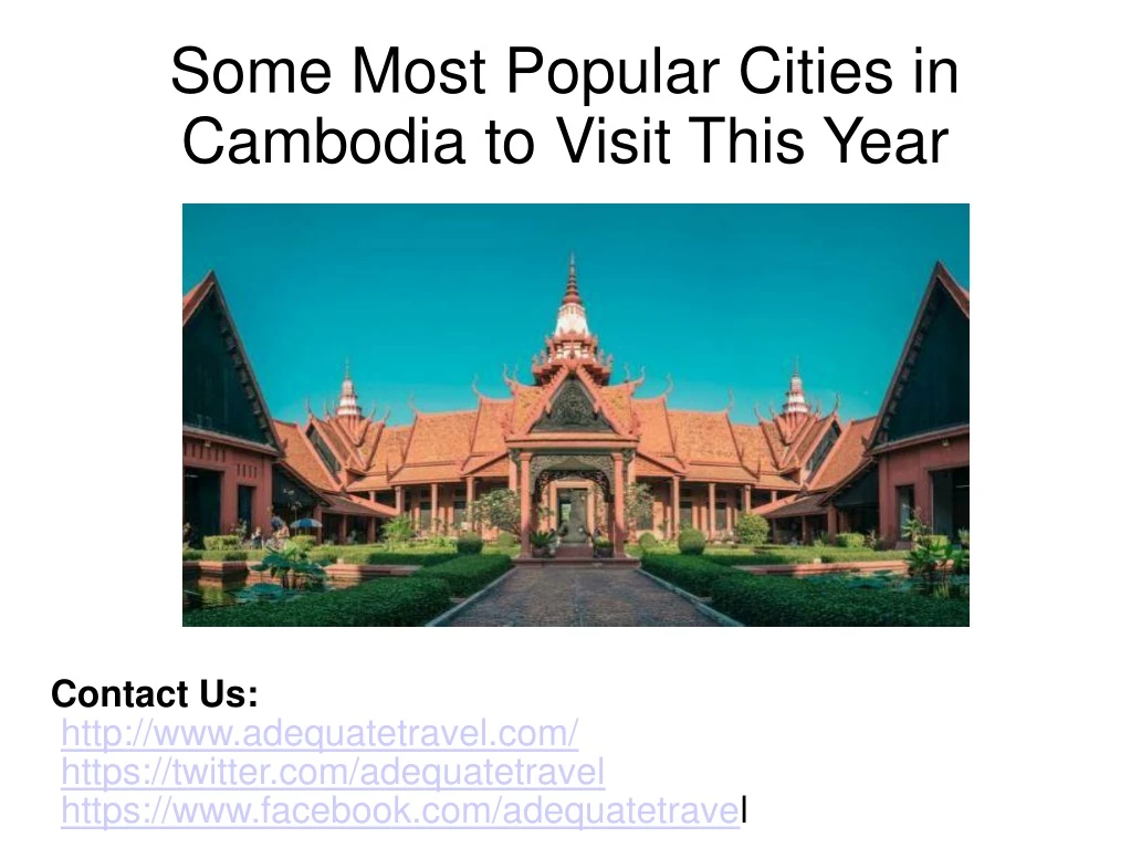 some most popular cities in cambodia to visit this year