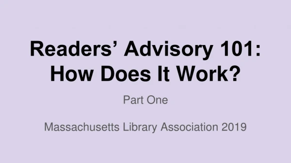 Readers’ Advisory 101: How Does It Work?