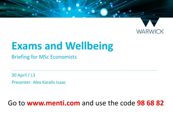 Exams and Wellbeing