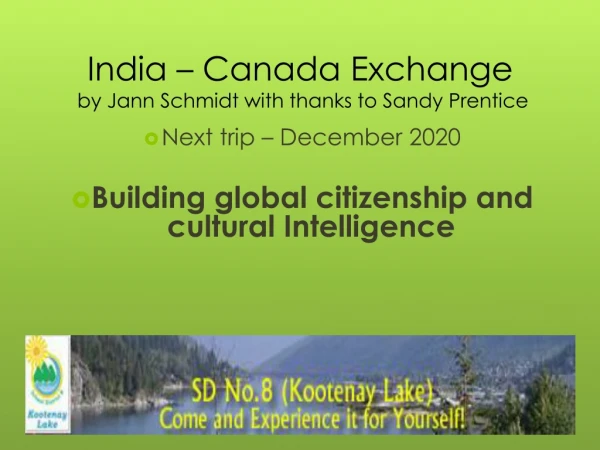 India – Canada Exchange by Jann Schmidt with thanks to Sandy Prentice