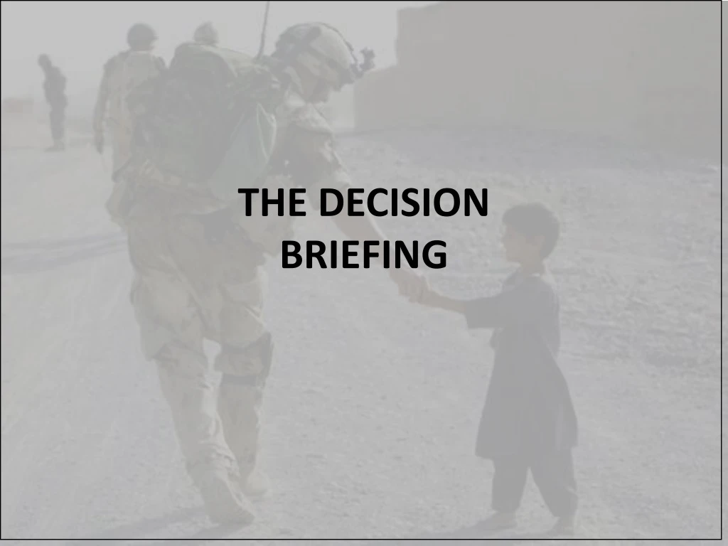 the decision briefing