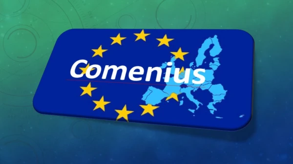 What is comenius for you ?