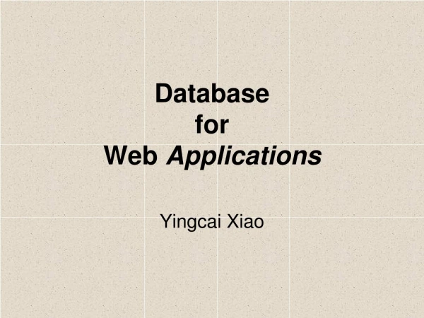 Database for Web Applications