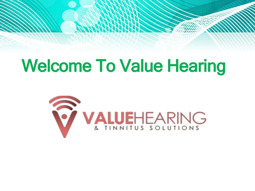 welcome to value hearing