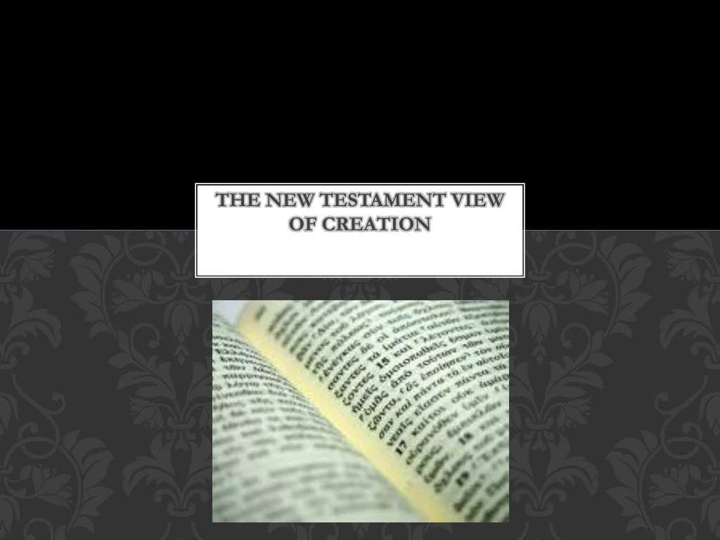 the new testament view of creation