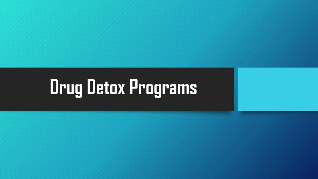 drug detox programs