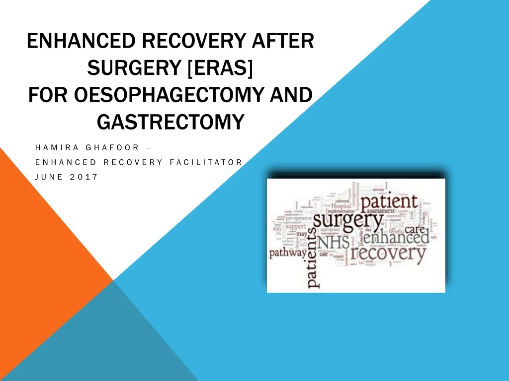 enhanced recovery after surgery eras for oesophagectomy and gastrectomy