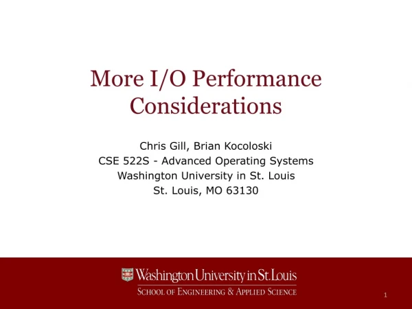 More I/O Performance Considerations