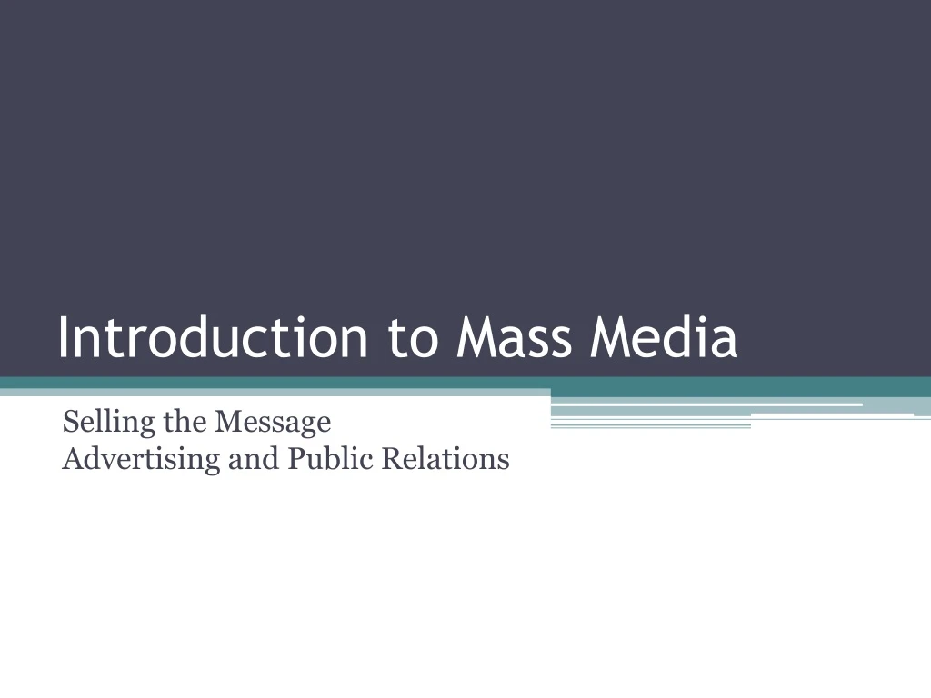 introduction to mass media