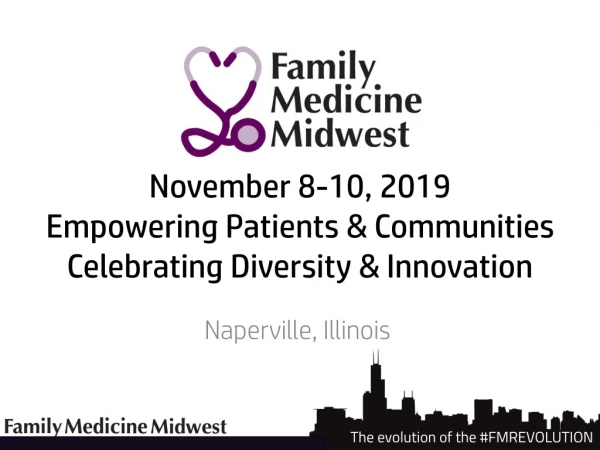 November 8-10, 2019 Empowering Patients &amp; Communities Celebrating Diversity &amp; Innovation