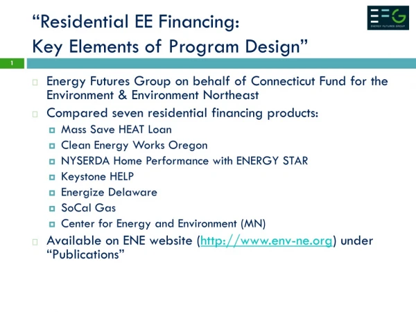 “Residential EE Financing: Key Elements of Program Design”
