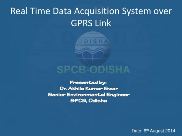 Real Time Data Acquisition System over GPRS Link