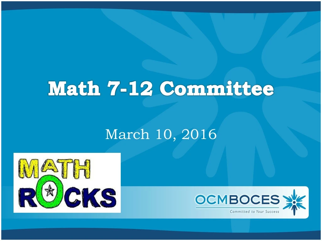 math 7 12 committee