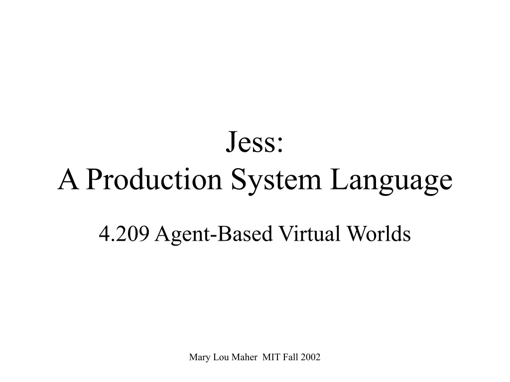 jess a production system language